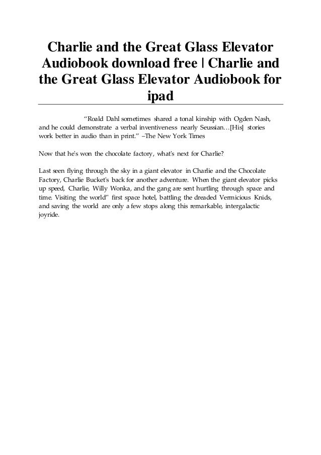 Charlie and the Great Glass Elevator Audiobook download free Charli…