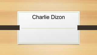 Charlie Dizon
 