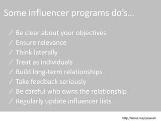 • Be fixated by numbers or sphere of influence
• Confuse influence with potential to influence
• Expect coverage or advocacy
• Buy influence
• Assume there are top tier digital influencers
• Forget ‘traditional’ influencers
© 2015 CPC & Associates Ltd. All rights reserved 27
CPC&
And don’ts
 