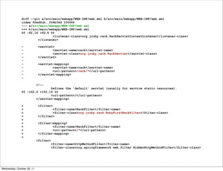 diff --git a/src/main/webapp/WEB-INF/web.xml b/src/main/webapp/WEB-INF/web.xml
               index 60ed6cb..f64b34d 100644
               --- a/src/main/webapp/WEB-INF/web.xml
               +++ b/src/main/webapp/WEB-INF/web.xml
               @@ -92,16 +92,6 @@
                                <listener-class>org.jruby.rack.RackServletContextListener</listener-class>
                        </listener>

               -             <servlet>
               -                     <servlet-name>rack</servlet-name>
               -                     <servlet-class>org.jruby.rack.RackServlet</servlet-class>
               -             </servlet>
               -
               -             <servlet-mapping>
               -                     <servlet-name>rack</servlet-name>
               -                     <url-pattern>/rack/*</url-pattern>
               -             </servlet-mapping>
               -

                            <!--
                               Defines the 'default' servlet (usually for service static resources).
               @@ -162,6 +152,16 @@
                               <url-pattern>/</url-pattern>
                       </servlet-mapping>

               +             <filter>
               +                     <filter-name>RackFilter</filter-name>
               +                     <filter-class>org.jruby.rack.RubyFirstRackFilter</filter-class>
               +             </filter>
               +
               +             <filter-mapping>
               +                     <filter-name>RackFilter</filter-name>
               +                     <url-pattern>/*</url-pattern>
               +             </filter-mapping>
               +
                            <filter>
                                       <filter-name>httpMethodFilter</filter-name>
                                       <filter-class>org.springframework.web.filter.HiddenHttpMethodFilter</filter-class>




Wednesday, October 26, 11
 