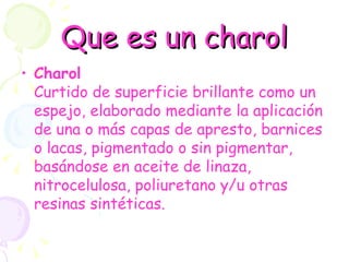 Charol