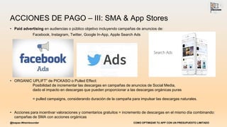 ACCIONES DE PAGO – IV: Ad Networks
Ad Networks, Real time bidding networks, TradeMob o plataformas tipo Fiksu.
@txapao #th...