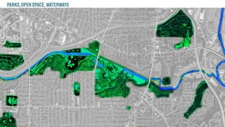 Parks,OpenSpace,Waterways
 