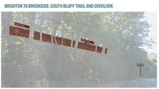 BRIGHTONTOBROOKSIDE:SouthBLUFFTRAILandoverlook
 