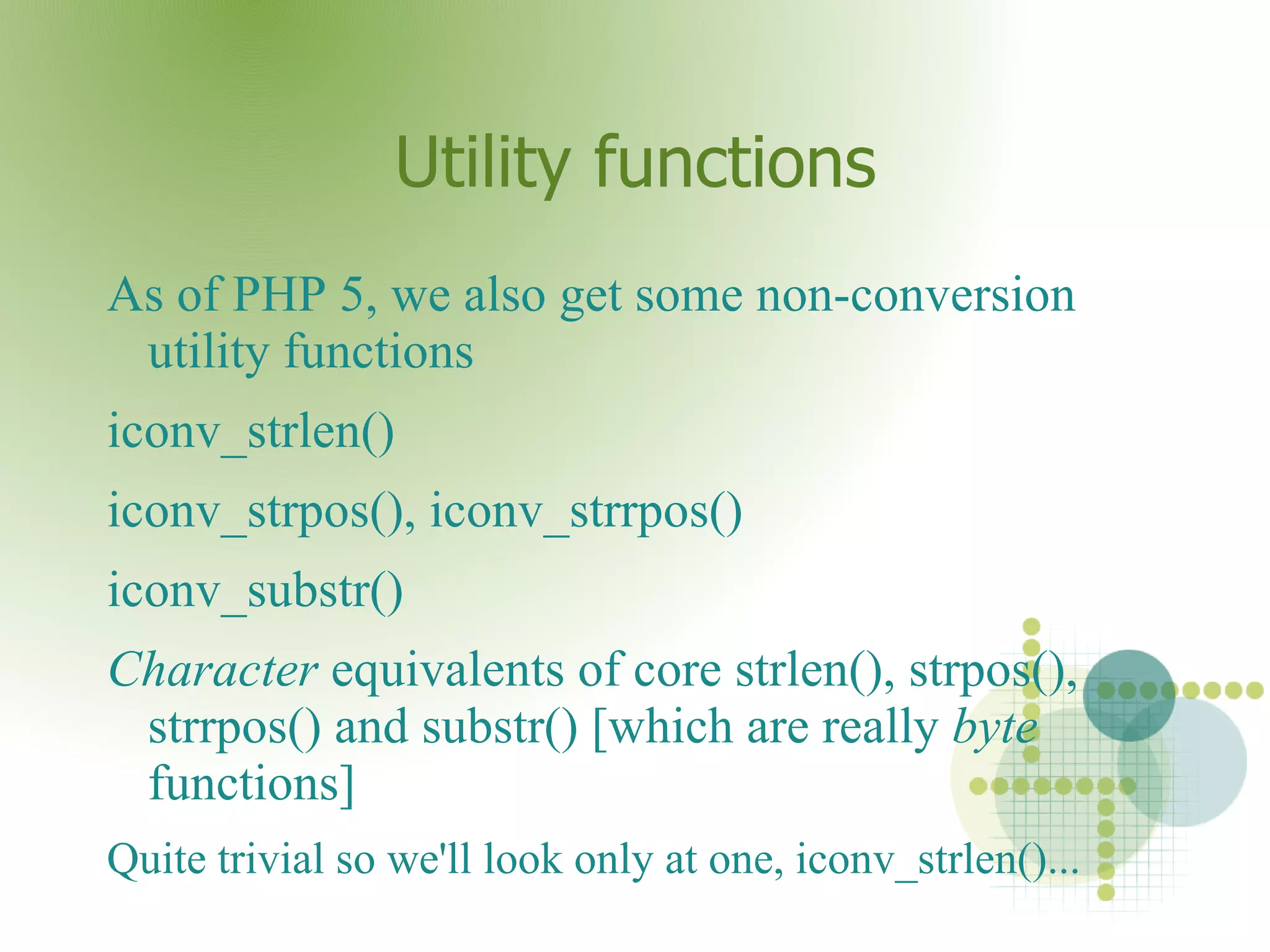 Some iconv use cases Convert legacy character set ↔ Unicode 