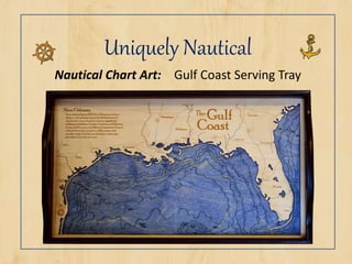 Uniquely Nautical
Nautical Chart Art: Gulf Coast Serving Tray
 