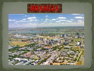 BRASILIA
 