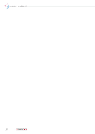 LA CHARTE DE L’ÉGALITÉ




184           ▲
                             ▲
                                 ▲




                  SOMMAIRE
 