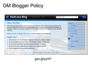 GM Blogger Policy




             goo.gl/yyrh7
 