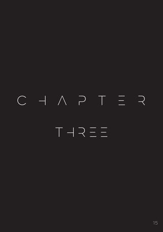 15
C H A P T E R
T H R E E
 