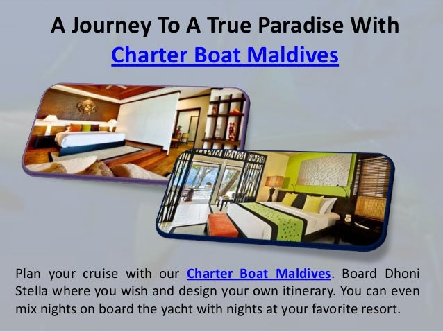 Charter Boat Maldives