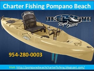 Visit: http://pompanobeachcharterfishing.blogspot.com/
Charter Fishing Pompano Beach
954-280-0003
 