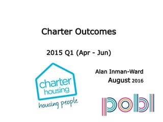 Charter Outcomes
2016 Q1 (Apr - Jun)
Alan Inman-Ward
August 2016
 