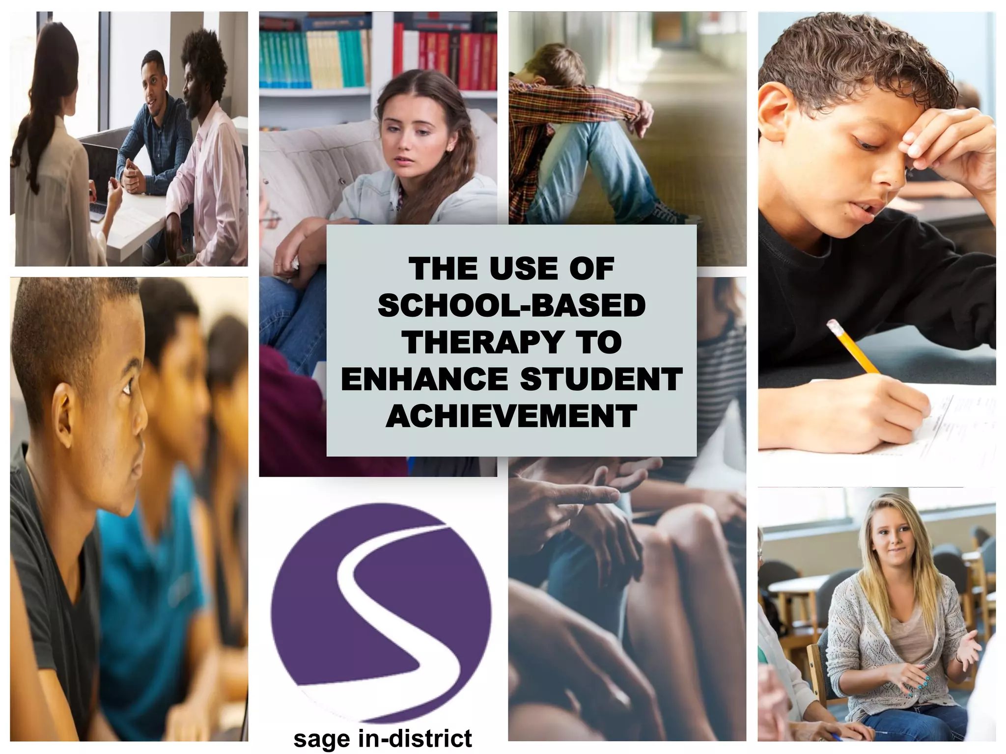 Sage Day Schools School Based Therapy to Enhance Student Achievement
