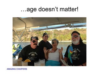 …age doesn’t matter! 