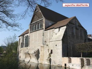 …aujourd’hui désaffectée
 