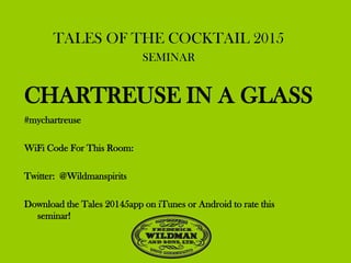 Chartreuse In A Bottle Part Two-Presentation | PPT