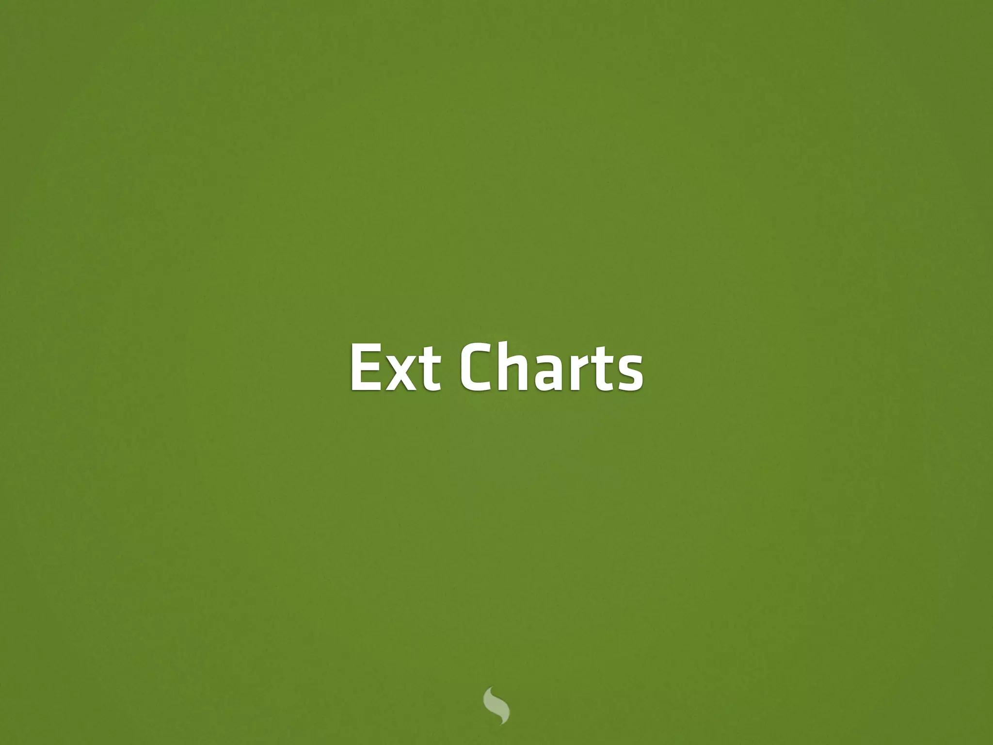 Ext Charts
 