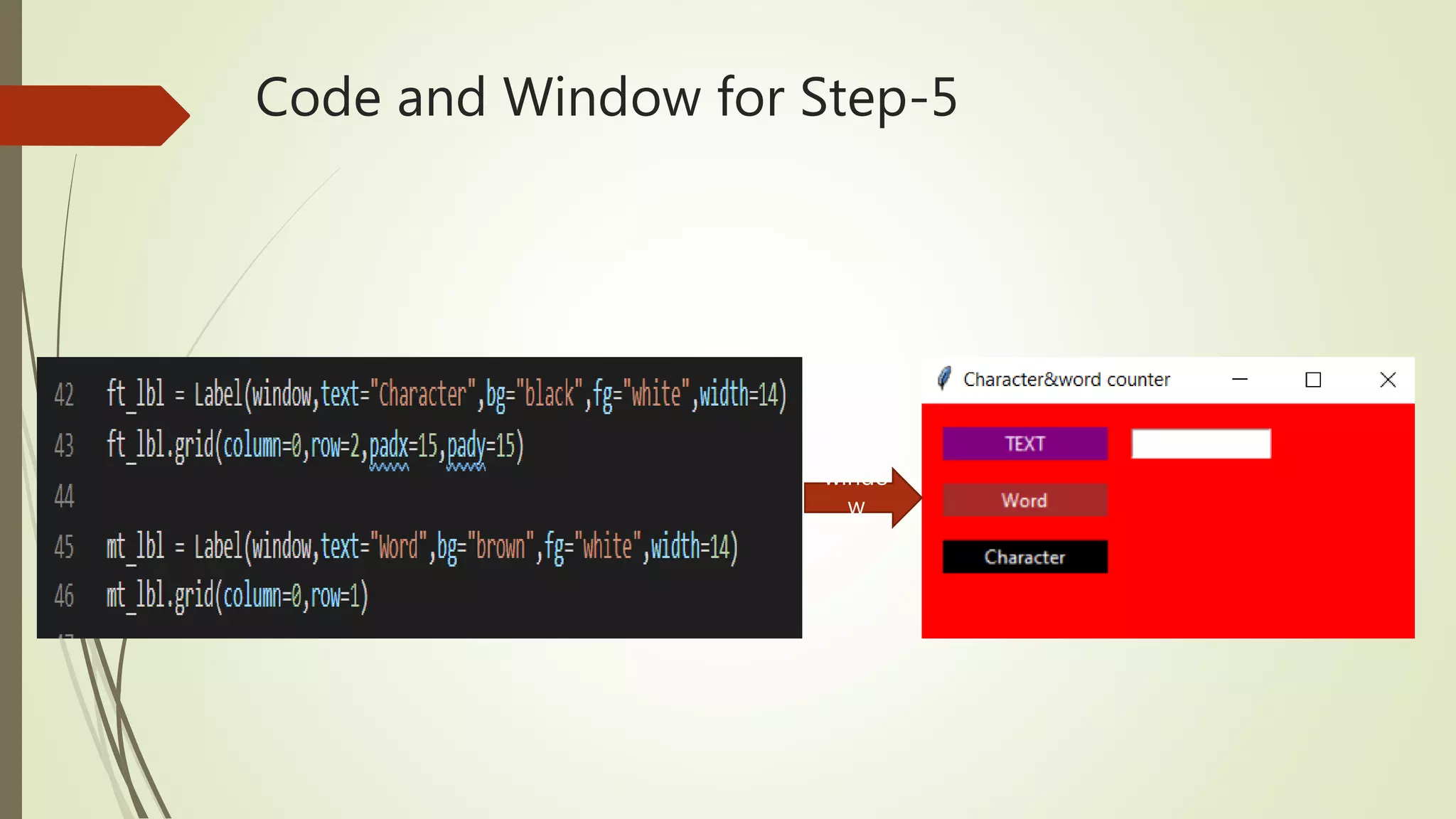 Code and Window for Step-5 windo w 
