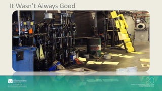 It Wasn’t Always Good 
 