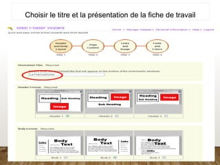 Choisir le titre et la présentation de la fiche de travail
 