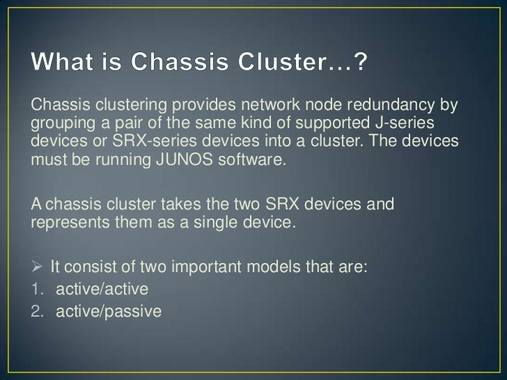 Chassis Cluster Configuration