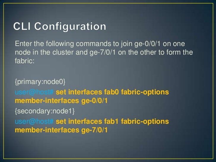Chassis Cluster Configuration