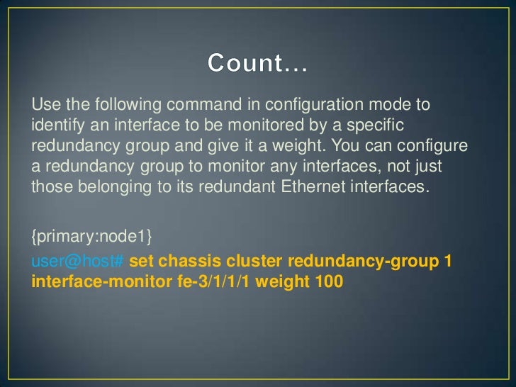 Chassis Cluster Configuration