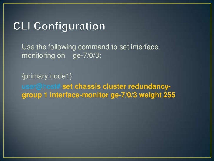 Chassis Cluster Configuration