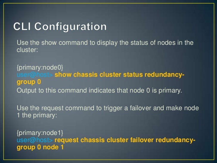 Chassis Cluster Configuration