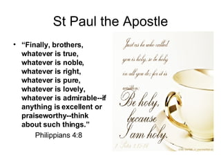 St Paul the Apostle ,[object Object],[object Object]