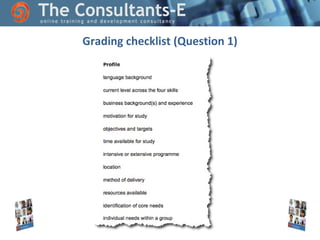 Grading checklist (Question 1)

 