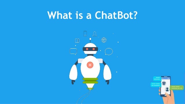 Build your first Chatbot