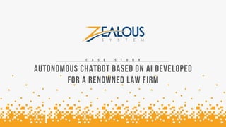 Artificial Intelligence Based Chatbots For Law Firms - Case Study