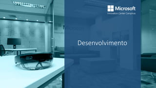 Desenvolvimento
 