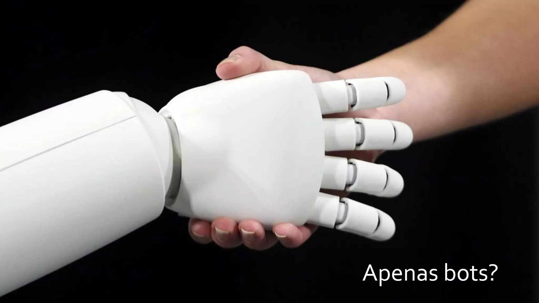 Apenas bots?
 