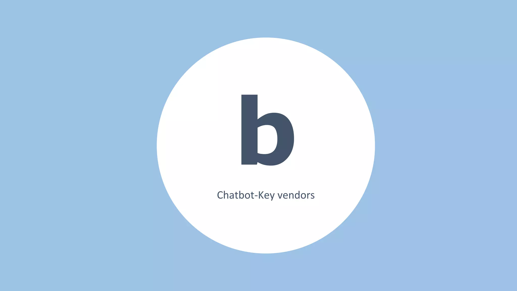 bChatbot-Key vendors
 