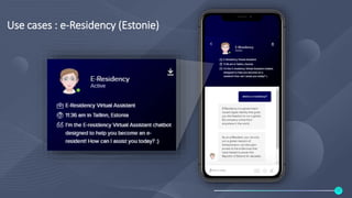 Use cases : e-Residency (Estonie)
12
 