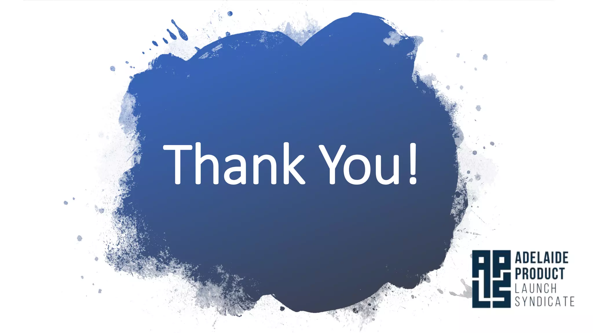 Thank You!
 