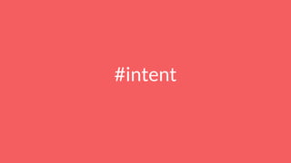 #intent
 