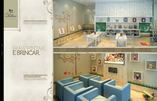 PARAPINTAR
EBRINCAR.
Perspectiva artística do ateliê infantil e da brinquedoteca. Imagem ilustrativa. Os itens de mobília, decoração e acabamento serão entregues conforme o memorial descritivo. A locação de elementos
estruturais pode variar de acordo com exigências técnicas.
//LAZER40
CHATEAUKIDS(ATELIÊINFANTIL)
INTEGRAÇÃOCOMBRINQUEDOTECAEVARANDA..
ENTREGUECOMMÓVEISDEPRIMEIRAQUALIDADE.
CHATEAUKIDS(brinquedoteca
comcinemainfantil)
INTEGRAÇÃOCOMATELIÊINFANTILEVARANDA.
ENTREGUECOMMÓVEISDEPRIMEIRAQUALIDADE.
 