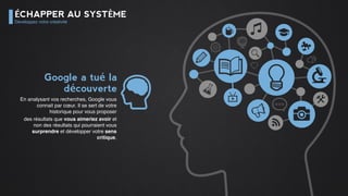 ÉCHAPPER AUX AMIS
Ou ce qu’ils vous en disent…
Pour vous garder plus longtemps sur son site
et vous faire revenir, Facebook apprend de
vos lectures et fait en sorte de vous
proposer uniquement du contenu qui vous
fera réagir sur sa page principale. Les
anniversaires en sont l’exemple parfait !
Facebook vous
veut du bien
 