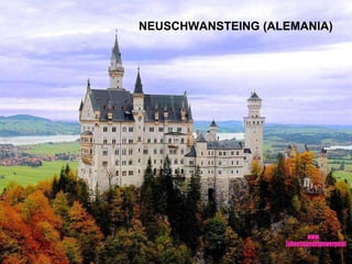 NEUSCHWANSTEING (ALEMANIA) www. laboutiquedelpowerpoint. com 