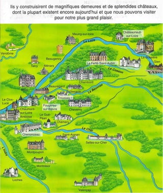 Ils y construisirent de magnifiques demeures et de splendides châteaux,
dont la plupart existent encore aujourd'hui et que nous pouvons visiter
pour notre plus grand plaisir.
 