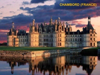 CHAMBORD (FRANCE)
 
