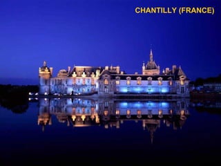 CHANTILLY (FRANCE)
 