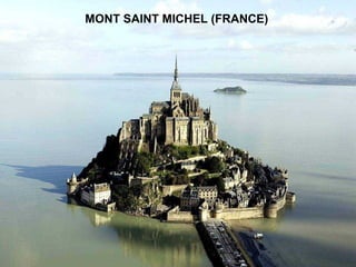 MONT SAINT MICHEL (FRANCE)
 