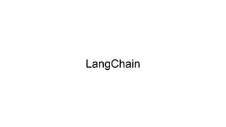 LangChain
 