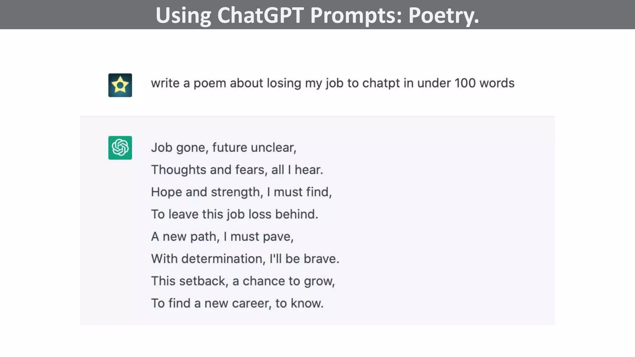 @schachin
Kristine Schachinger
Some of the general parameters that are used to train language models include:
Using ChatGPT Prompts: Poetry.
 