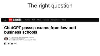 The right question
 